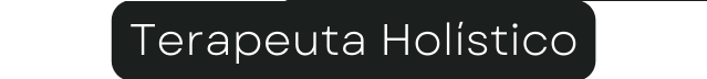 Terapeuta Holístico